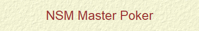 NSM Master Poker